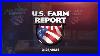U S Farm Report 2 24 2024